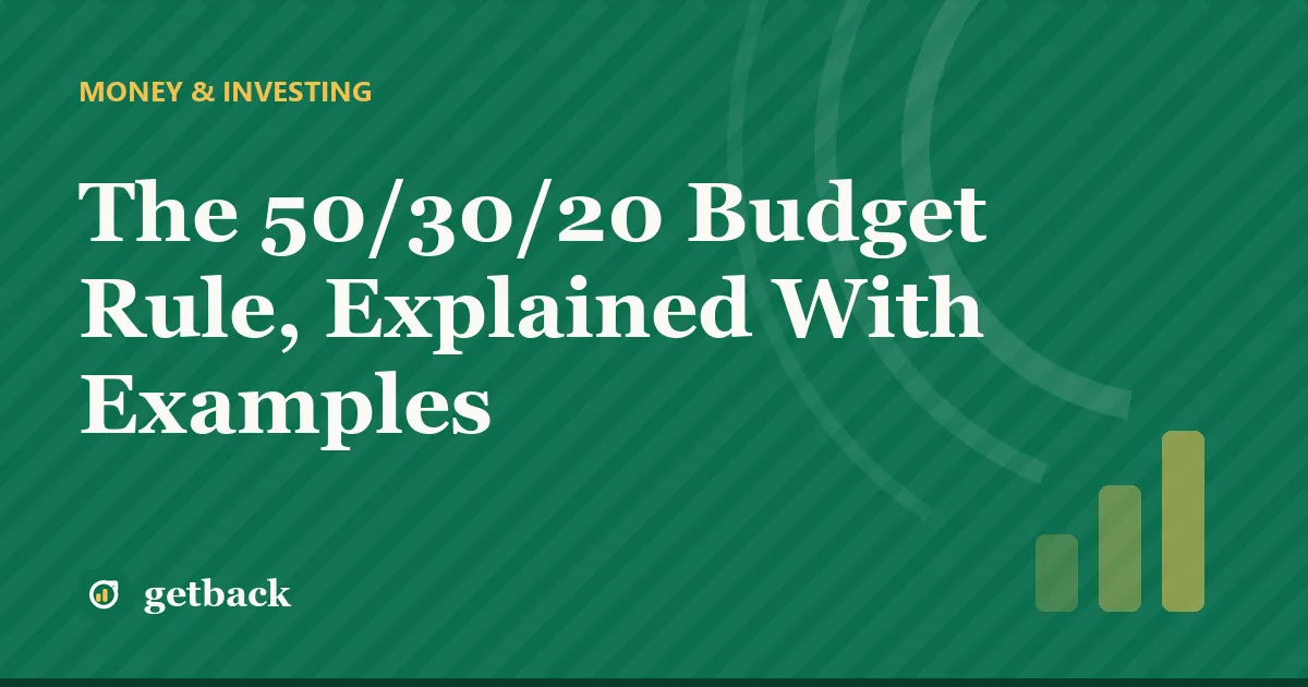 The 50/30/20 Budget Rule, Explained With Examples — cover illustration