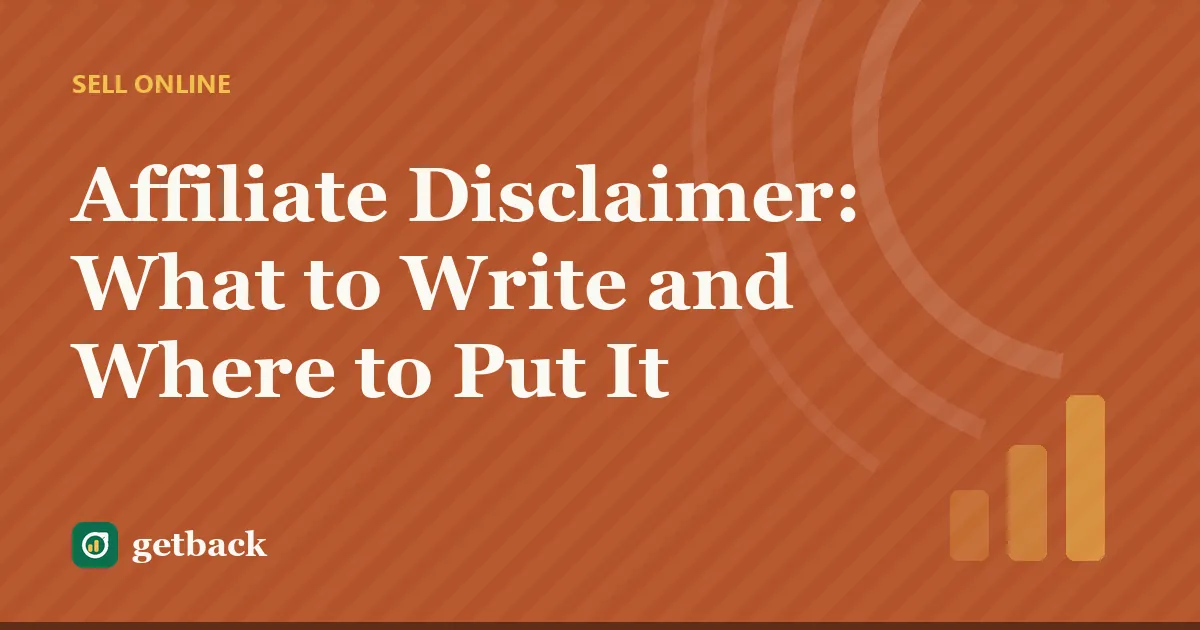 Affiliate Disclaimer: What to Write and Where to Put It — cover illustration