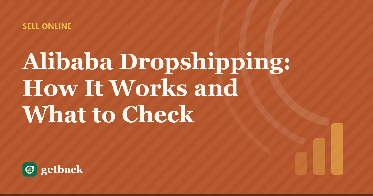 Alibaba Dropshipping: How It Works and What to Check — cover illustration