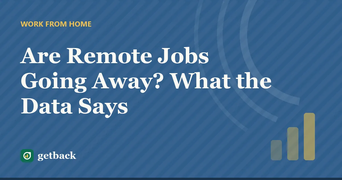 Are Remote Jobs Going Away? What the Data Says — cover illustration