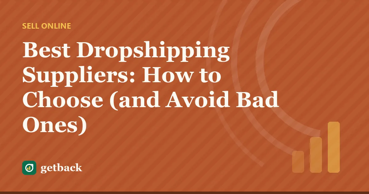 Best Dropshipping Suppliers: How to Choose (and Avoid Bad Ones) — cover illustration