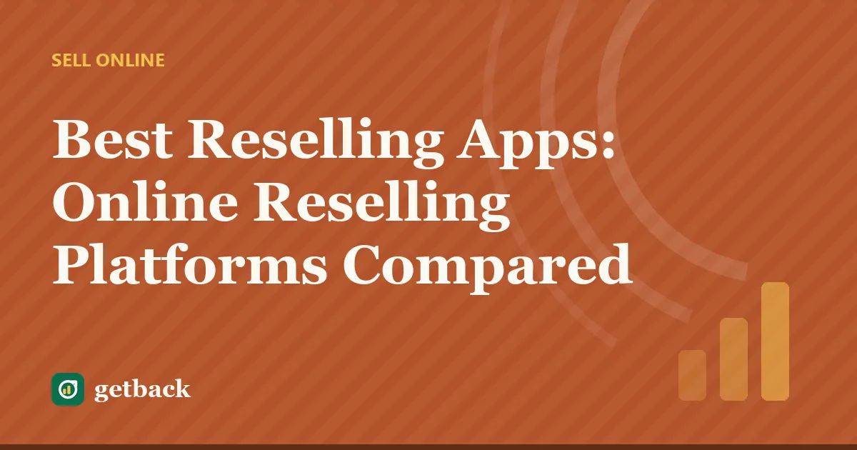 Best Reselling Apps: Online Reselling Platforms Compared — cover illustration