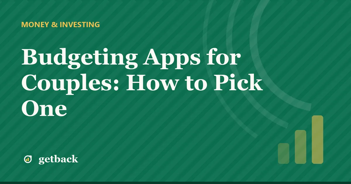 Budgeting Apps for Couples: How to Pick One — cover illustration