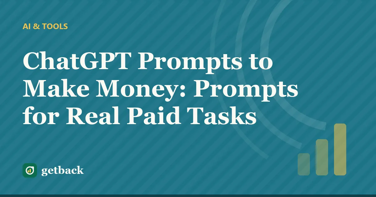 ChatGPT Prompts to Make Money: Prompts for Real Paid Tasks — cover illustration