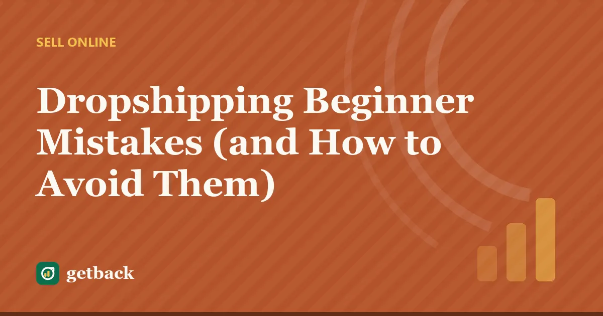 Dropshipping Beginner Mistakes (and How to Avoid Them) — cover illustration