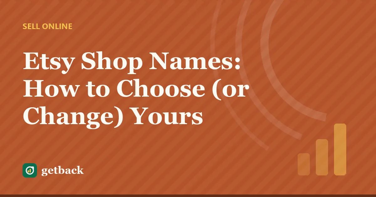 Etsy Shop Names: How to Choose (or Change) Yours — cover illustration