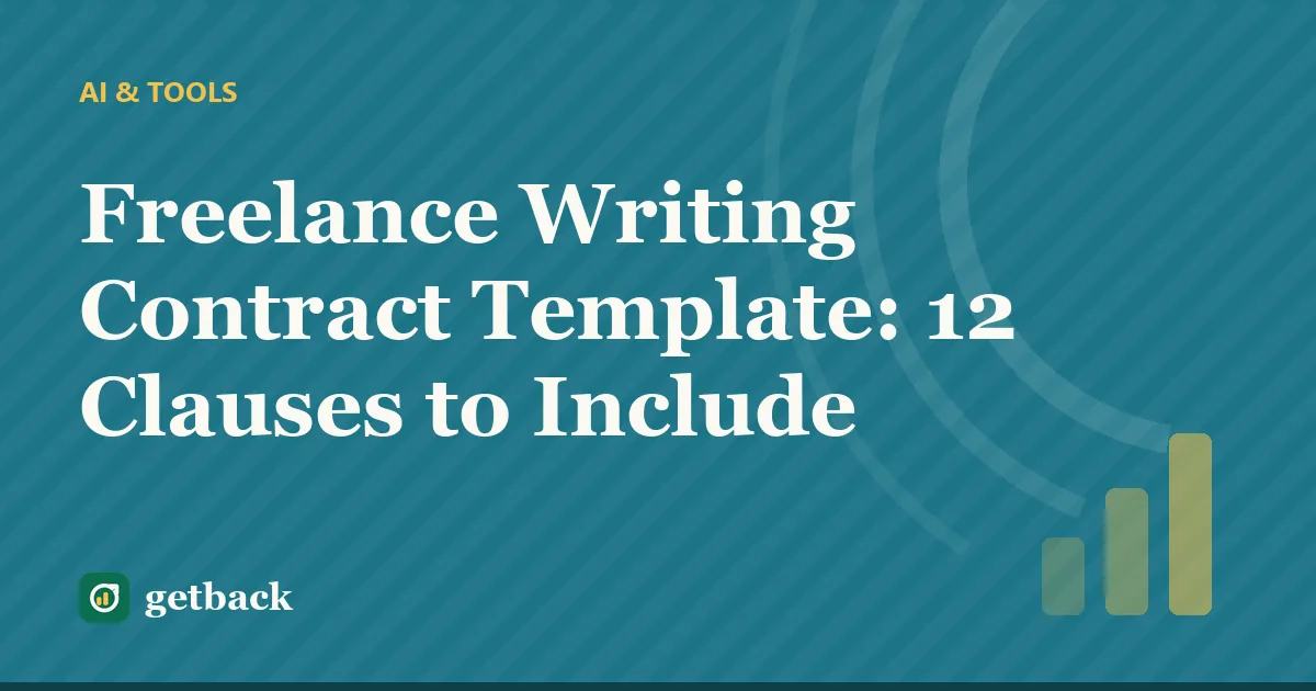 Freelance Writing Contract Template: 12 Clauses to Include — cover illustration
