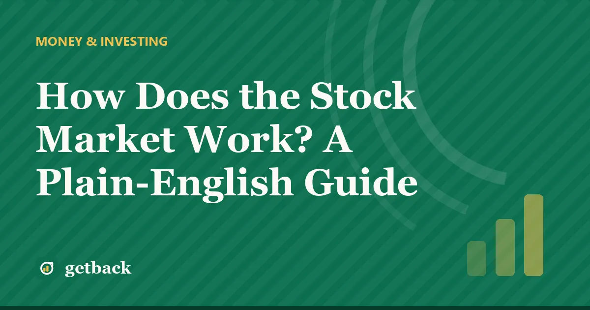 How Does the Stock Market Work? A Plain-English Guide — cover illustration