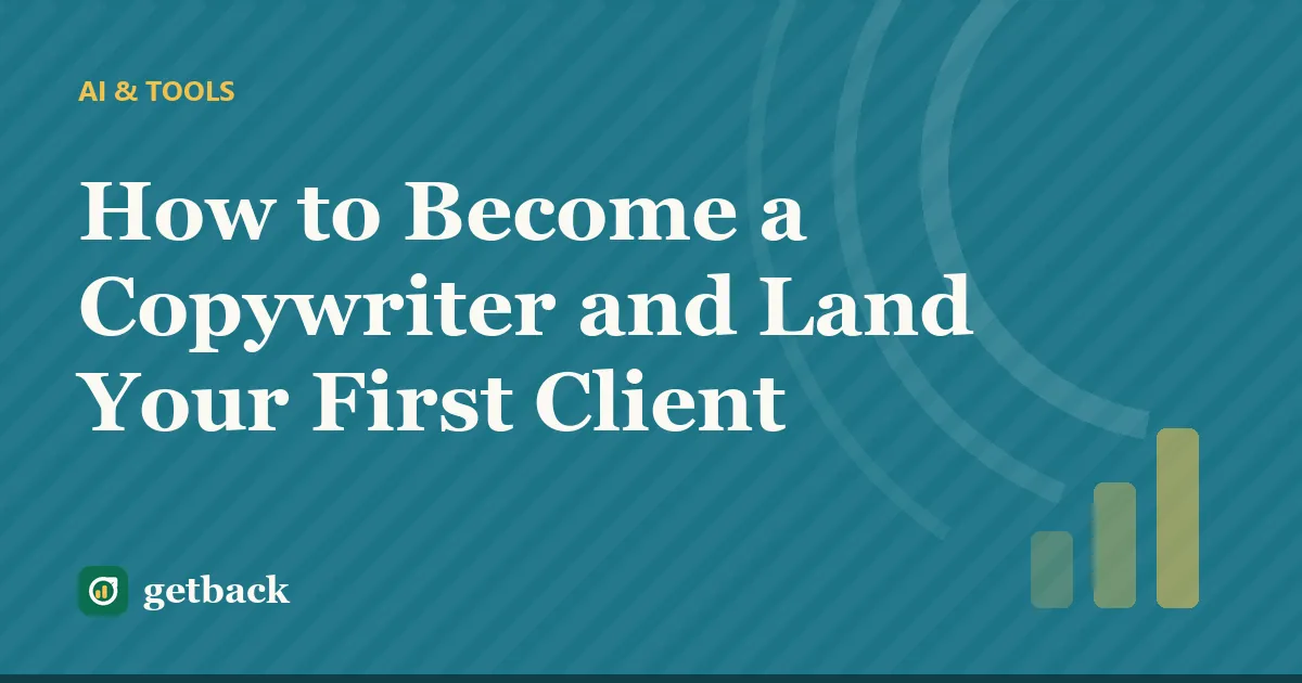 How to Become a Copywriter and Land Your First Client — cover illustration
