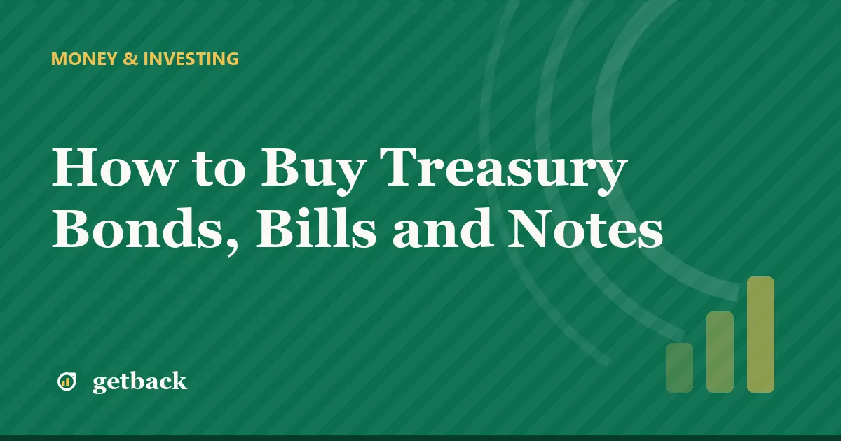 How to Buy Treasury Bonds, Bills and Notes — cover illustration