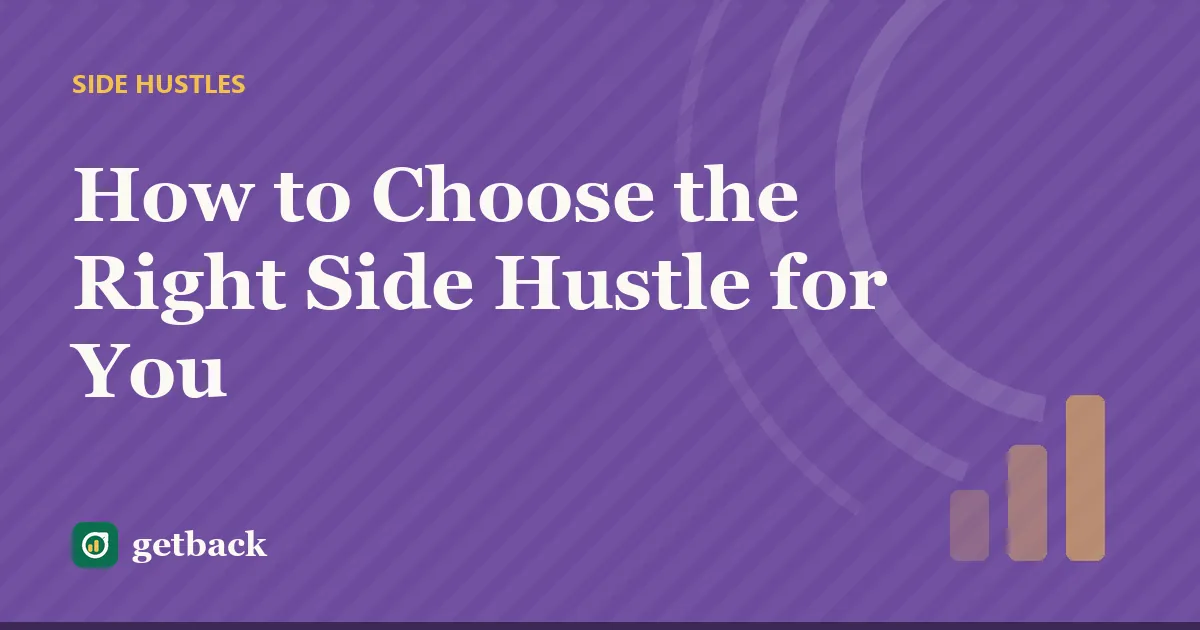 How to Choose the Right Side Hustle for You — cover illustration