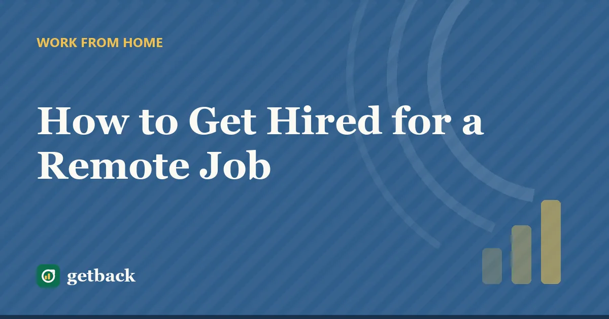 How to Get Hired for a Remote Job — cover illustration