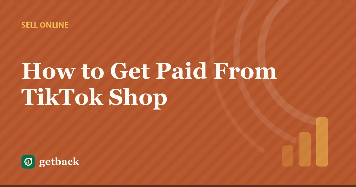 How to Get Paid From TikTok Shop — cover illustration