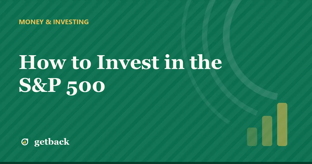 How to Invest in the S&P 500 — cover illustration