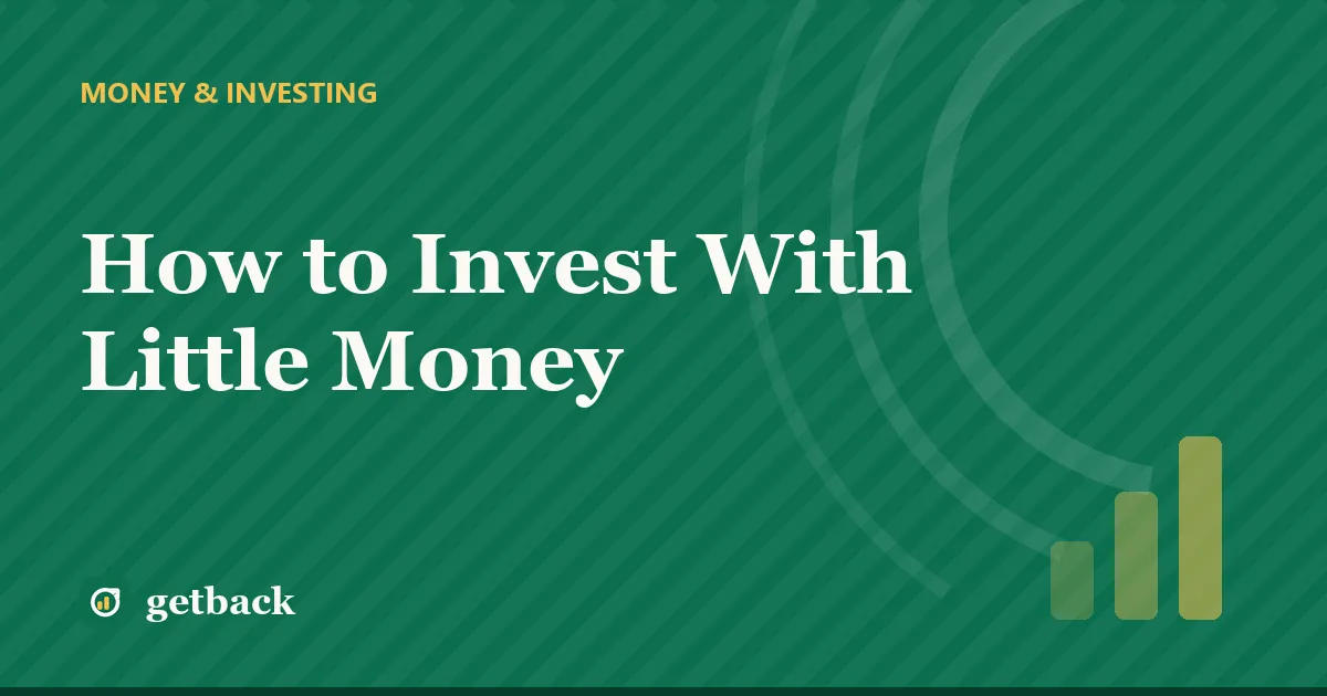 How to Invest With Little Money — cover illustration