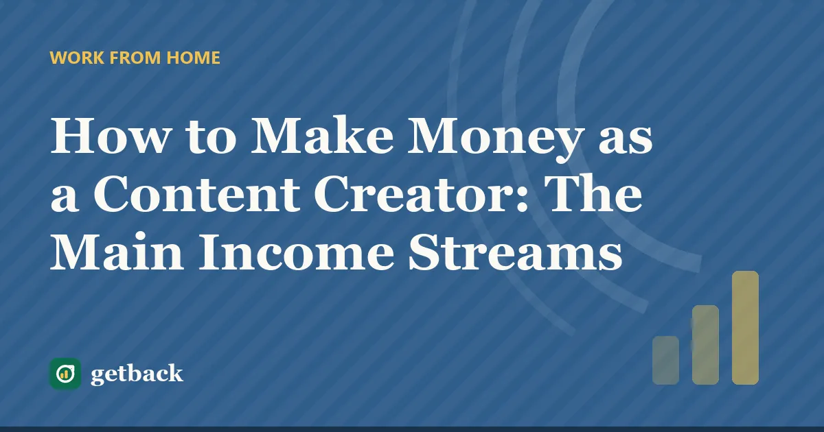 How to Make Money as a Content Creator: The Main Income Streams — cover illustration