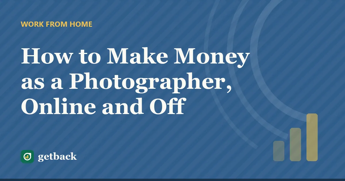 How to Make Money as a Photographer, Online and Off — cover illustration
