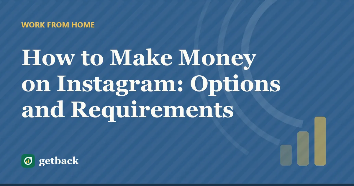 How to Make Money on Instagram: Options and Requirements — cover illustration