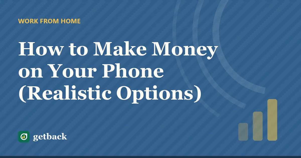 How to Make Money on Your Phone (Realistic Options) — cover illustration