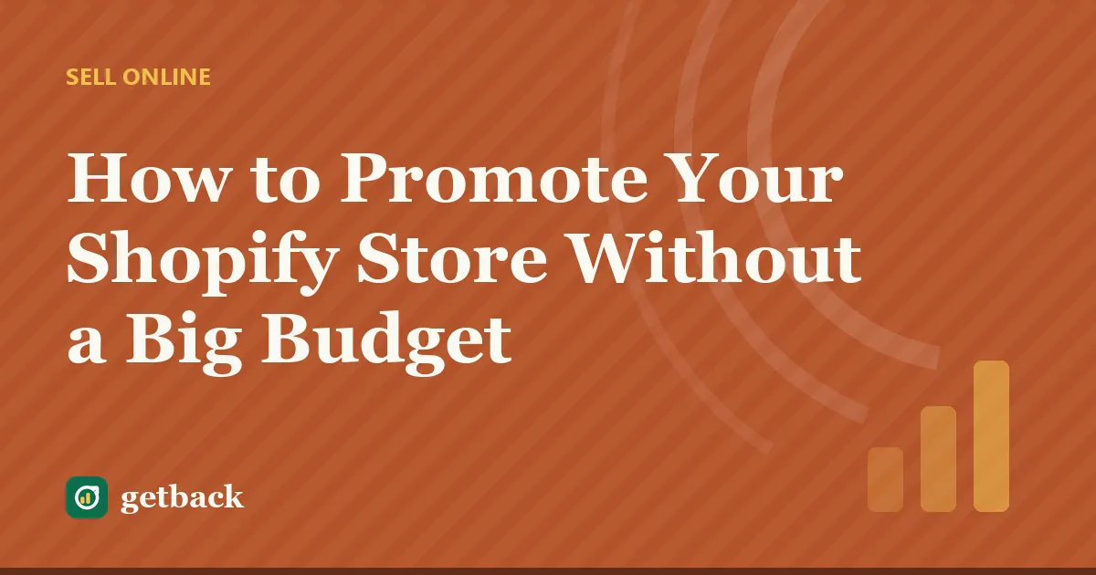 How to Promote Your Shopify Store Without a Big Budget — cover illustration