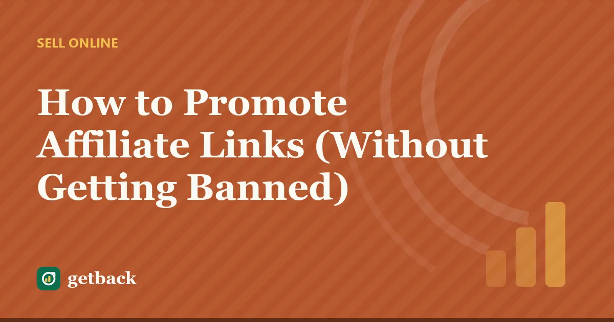 How to Promote Affiliate Links (Without Getting Banned) — cover illustration