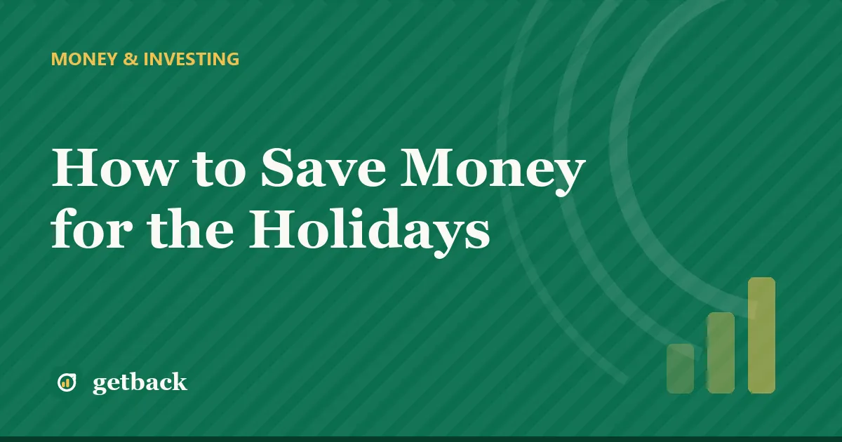 How to Save Money for the Holidays — cover illustration
