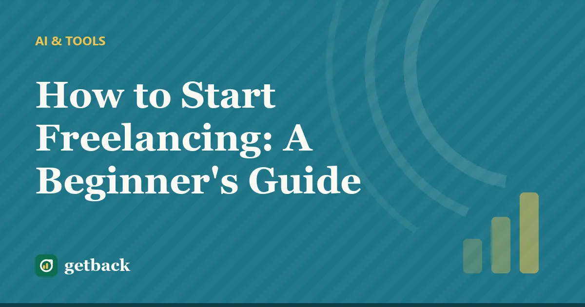 How to Start Freelancing: A Beginner's Guide — cover illustration