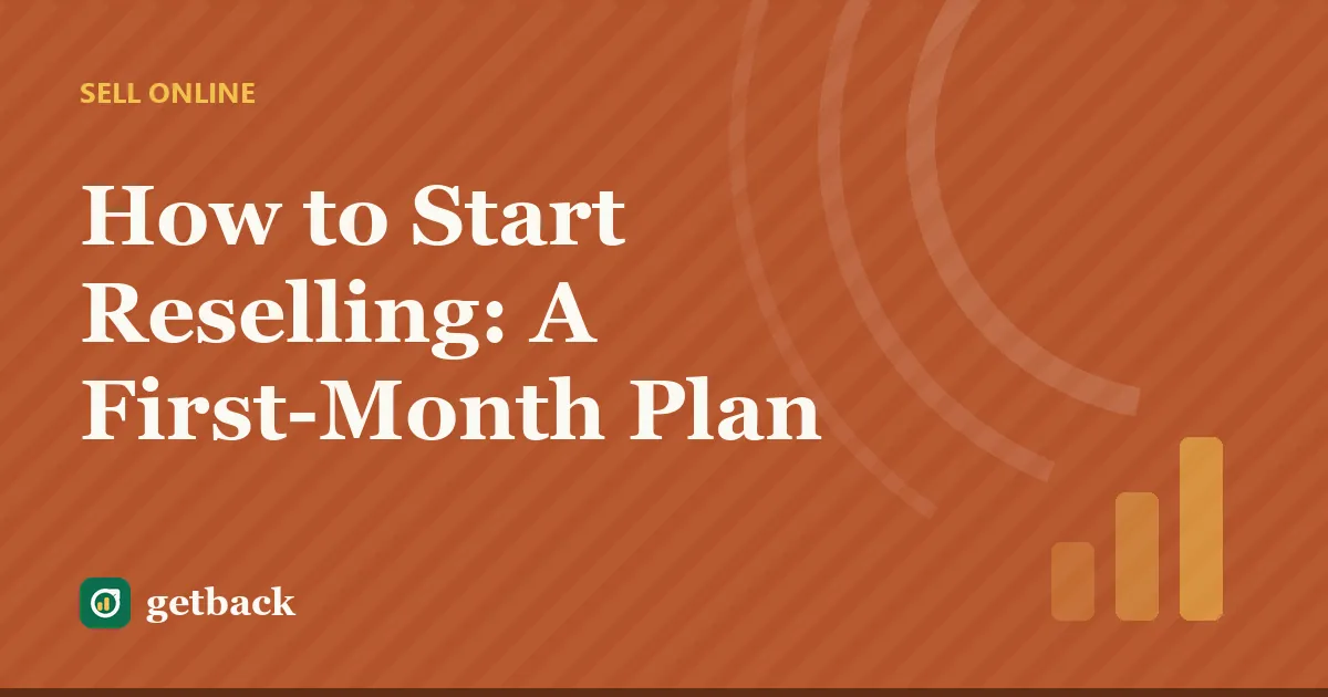 How to Start Reselling: A First-Month Plan — cover illustration