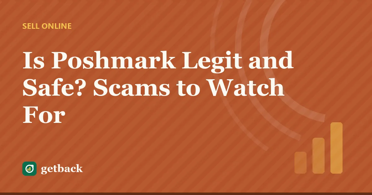 Is Poshmark Legit and Safe? Scams to Watch For — cover illustration