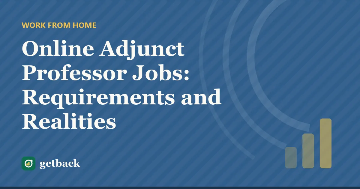 Online Adjunct Professor Jobs: Requirements and Realities — cover illustration