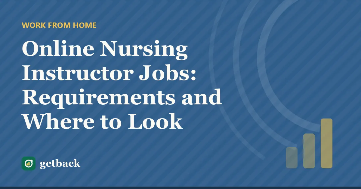 Online Nursing Instructor Jobs: Requirements and Where to Look — cover illustration