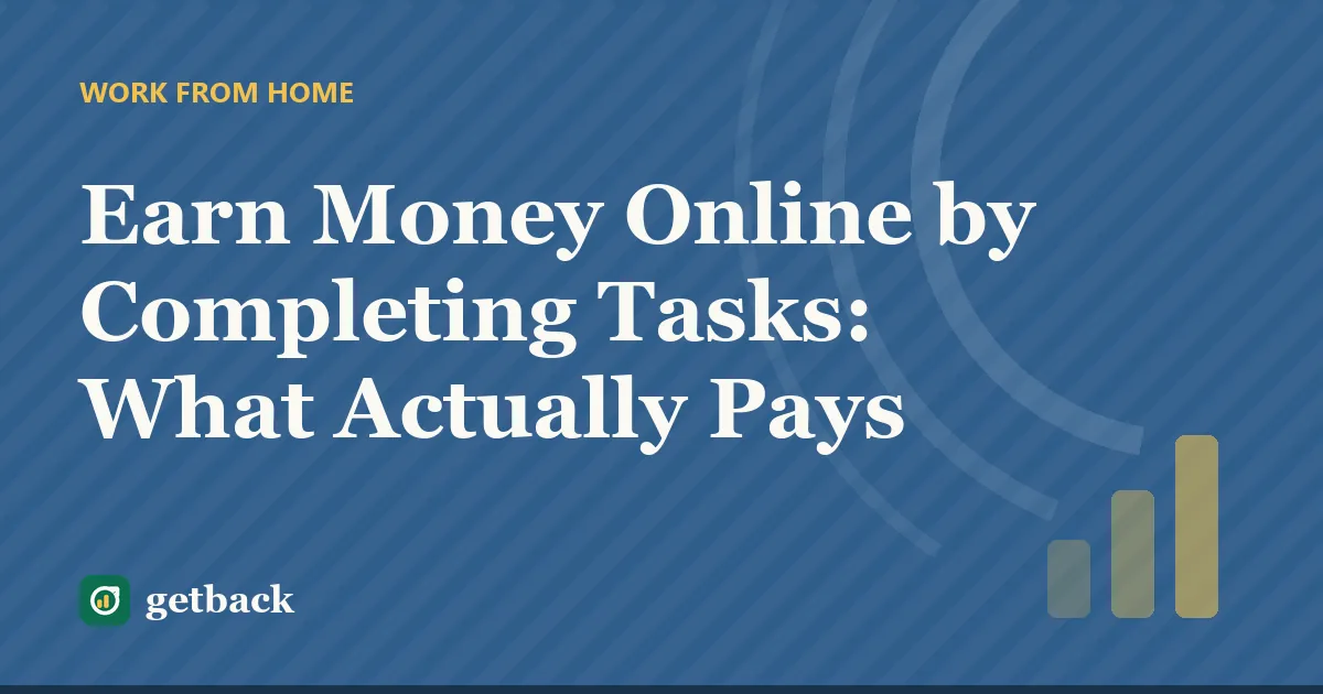 Earn Money Online by Completing Tasks: What Actually Pays — cover illustration