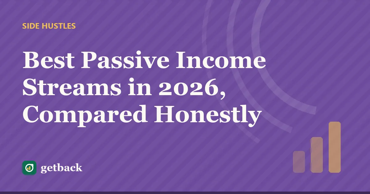 Best Passive Income Streams in 2026, Compared Honestly — cover illustration