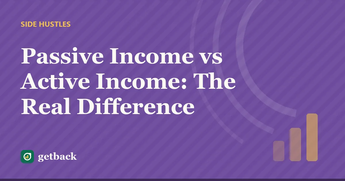 Passive Income vs Active Income: The Real Difference — cover illustration