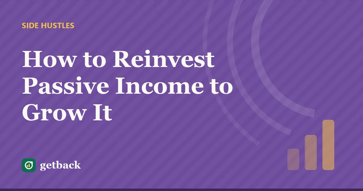 How to Reinvest Passive Income to Grow It — cover illustration