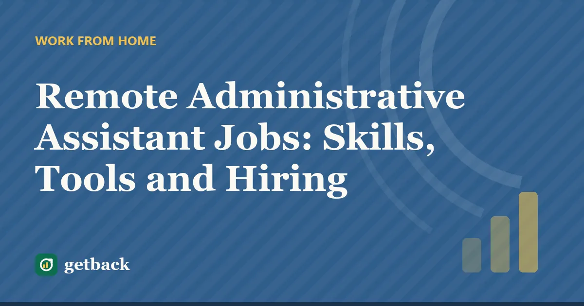 Remote Administrative Assistant Jobs: Skills, Tools and Hiring — cover illustration