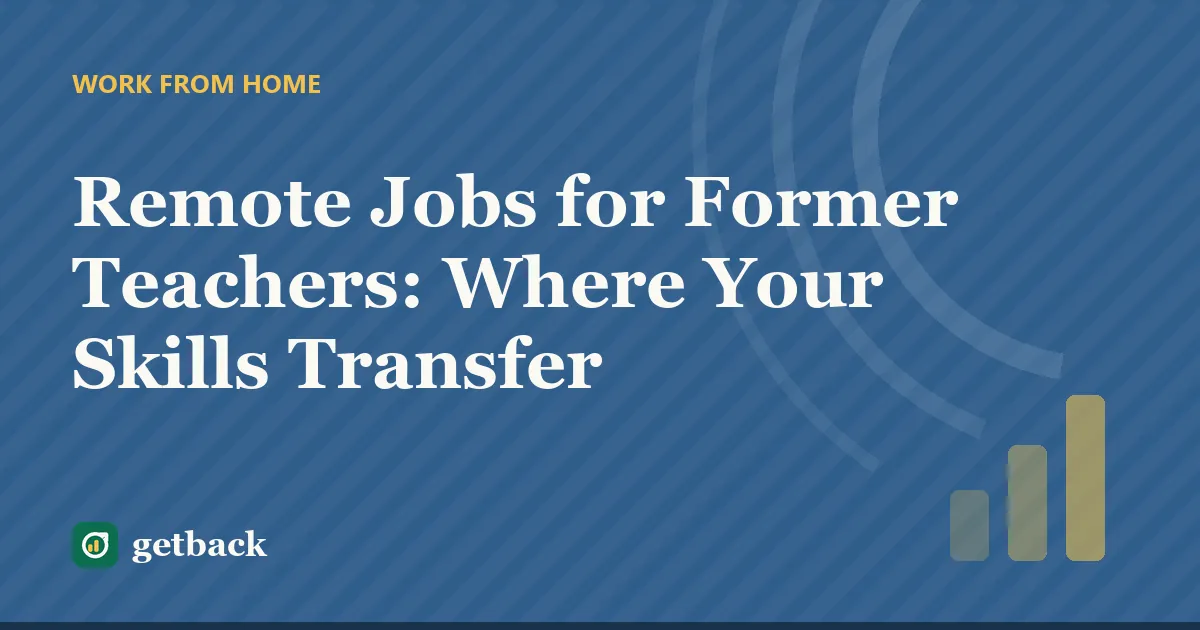 Remote Jobs for Former Teachers: Where Your Skills Transfer — cover illustration