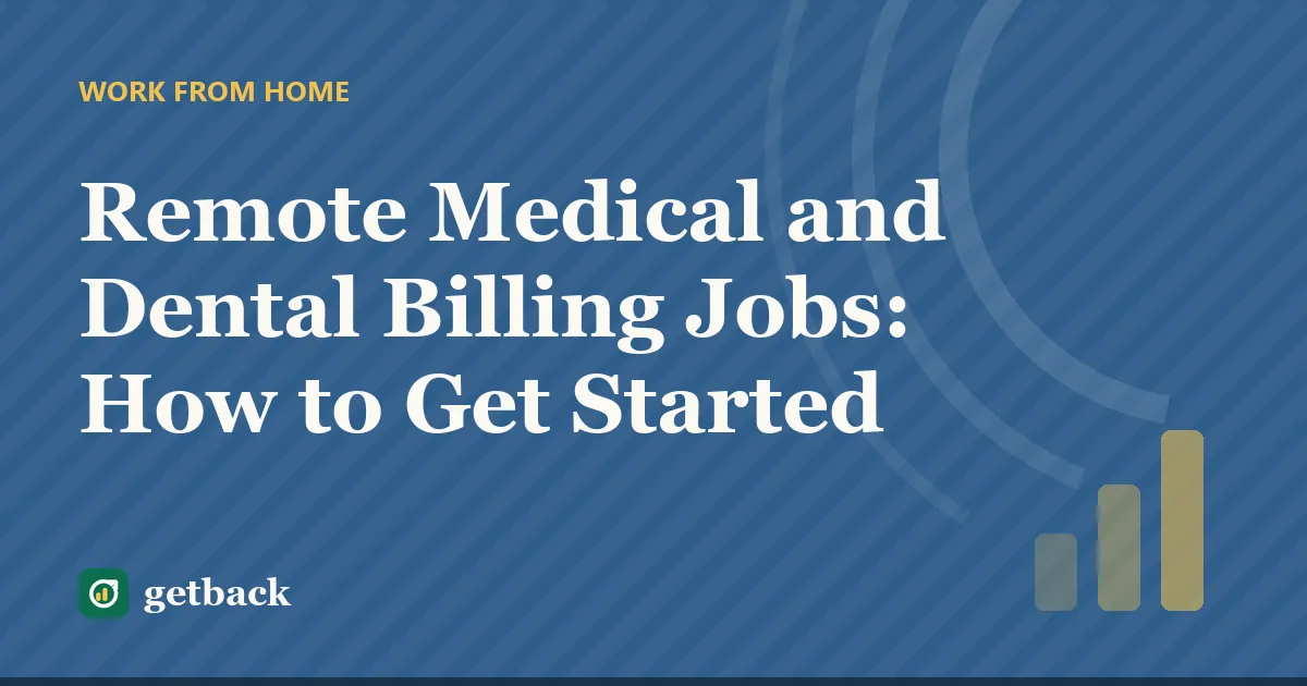 Remote Medical and Dental Billing Jobs: How to Get Started — cover illustration