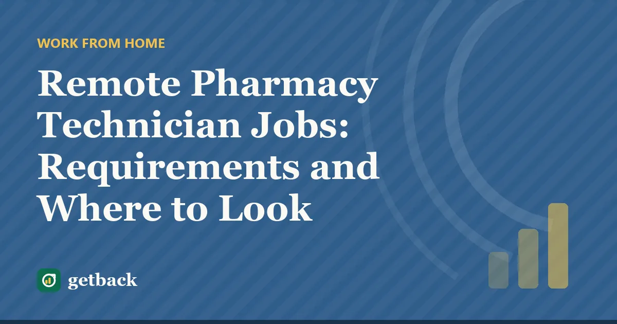 Remote Pharmacy Technician Jobs: Requirements and Where to Look — cover illustration