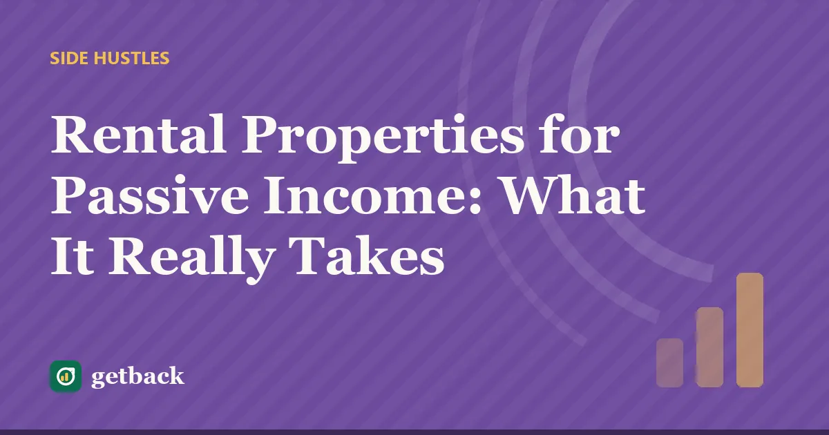 Rental Properties for Passive Income: What It Really Takes — cover illustration