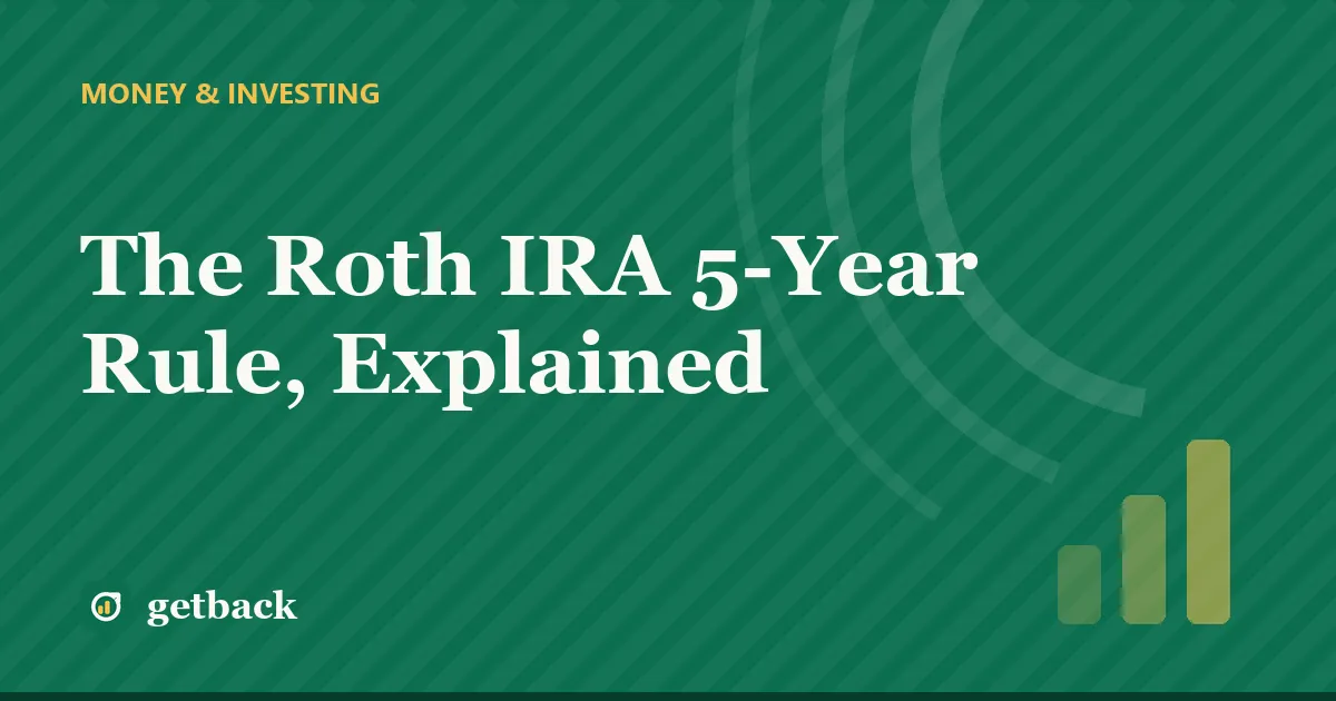 The Roth IRA 5-Year Rule, Explained — cover illustration