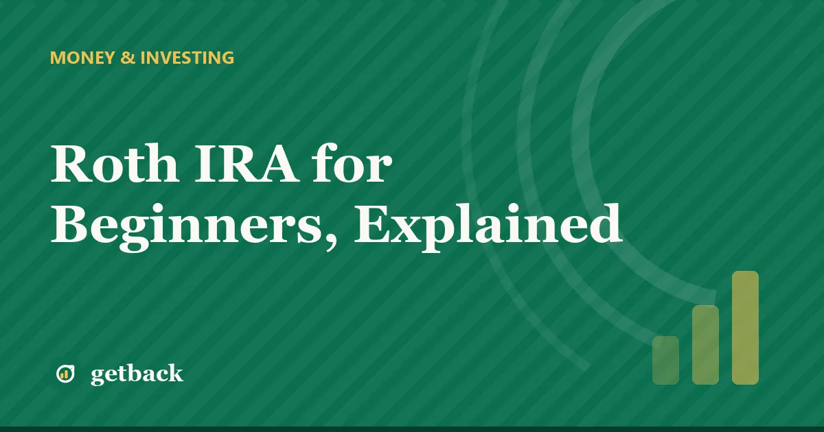 Roth IRA for Beginners, Explained — cover illustration