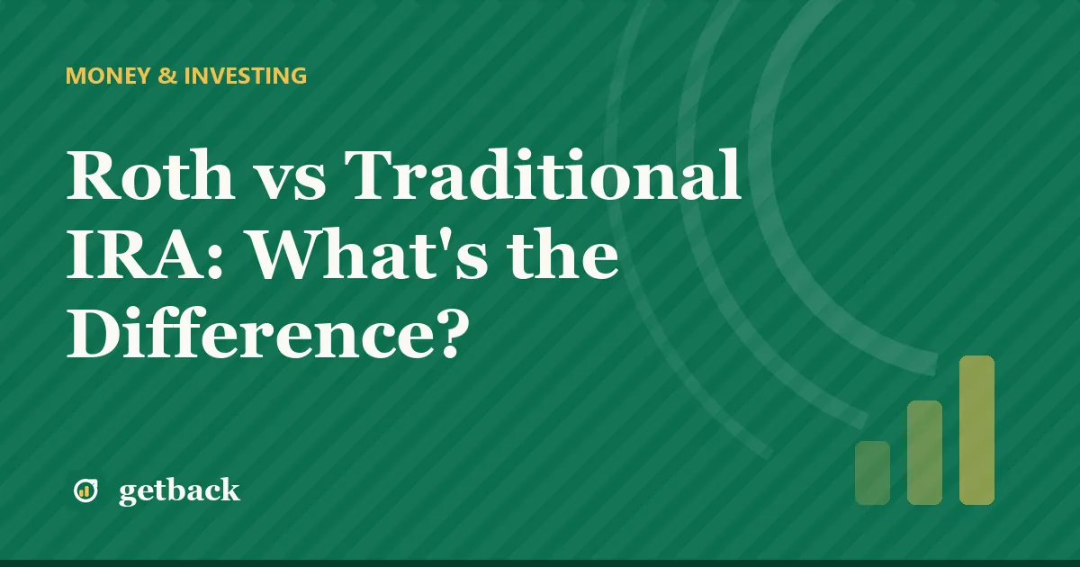 Roth vs Traditional IRA: What's the Difference? — cover illustration