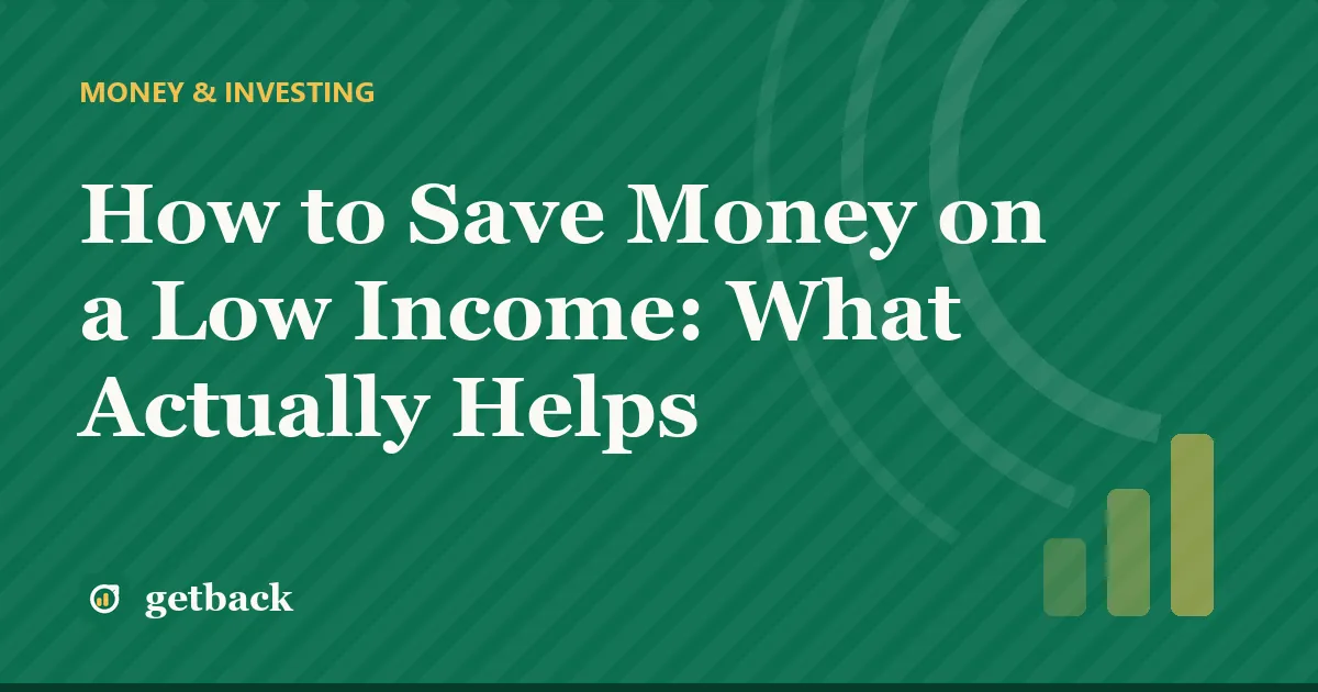How to Save Money on a Low Income: What Actually Helps — cover illustration
