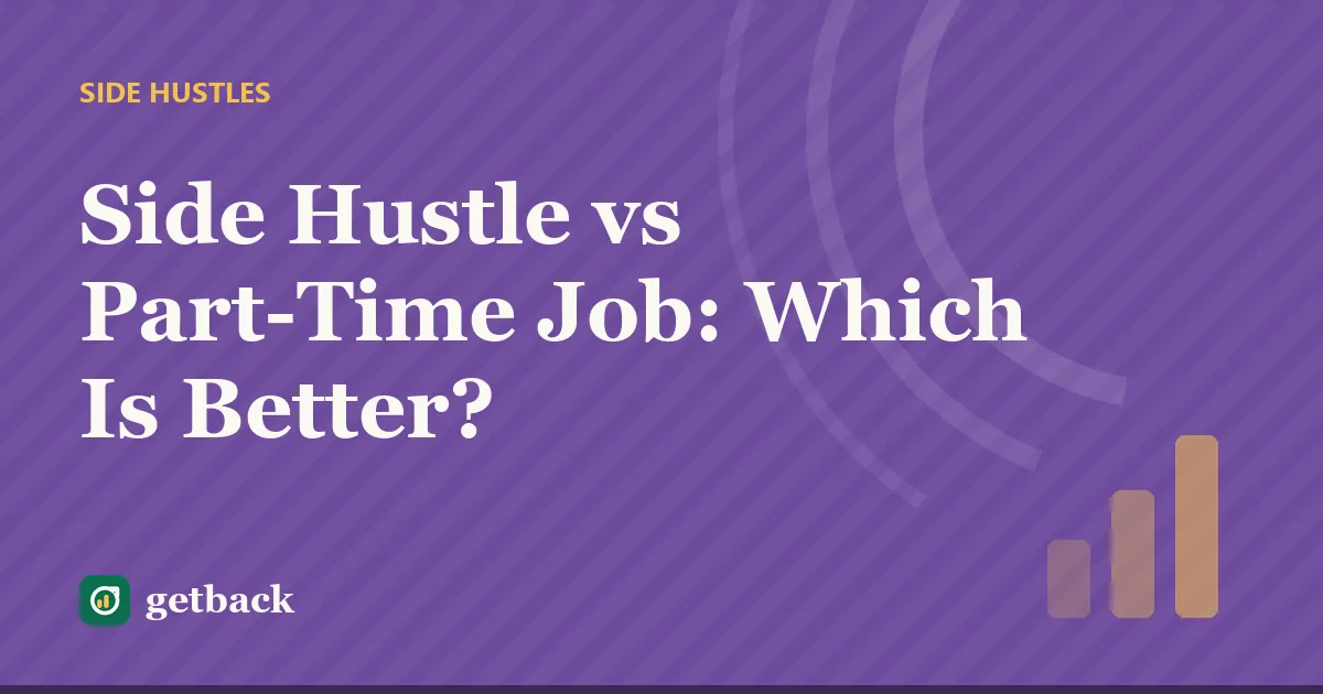 Side Hustle vs Part-Time Job: Which Is Better? — cover illustration