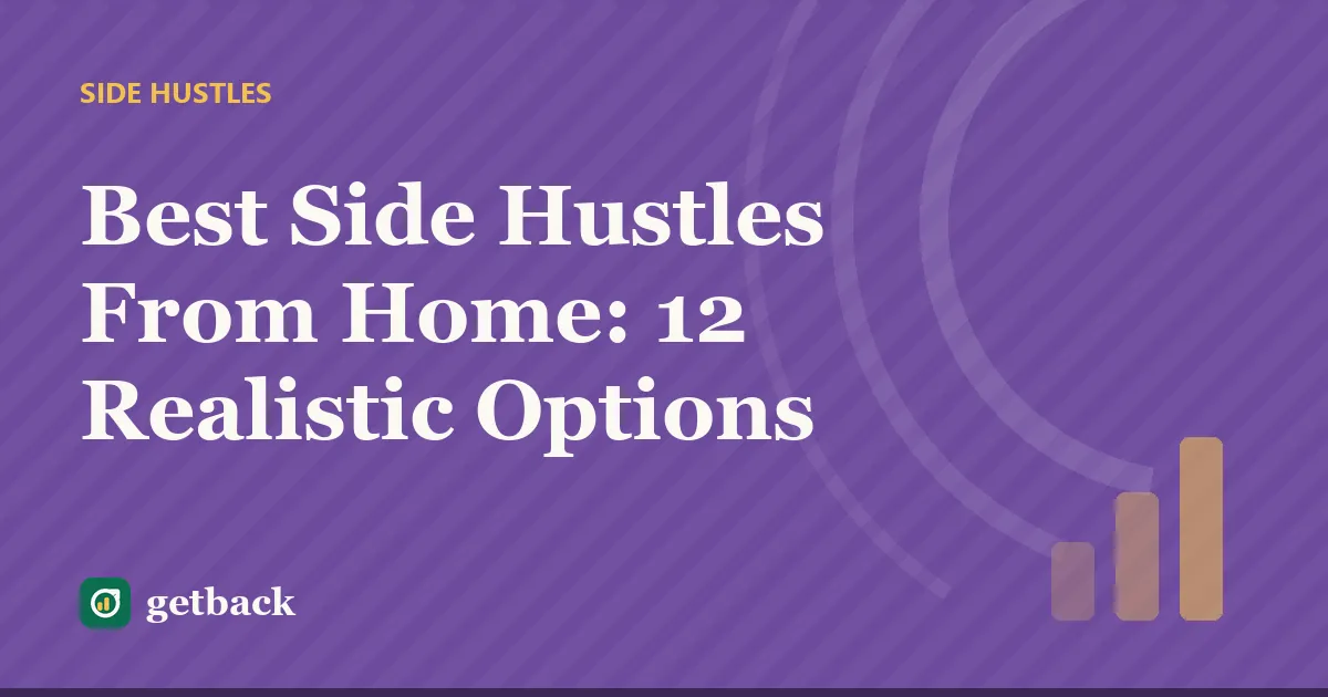 Best Side Hustles From Home: 12 Realistic Options — cover illustration