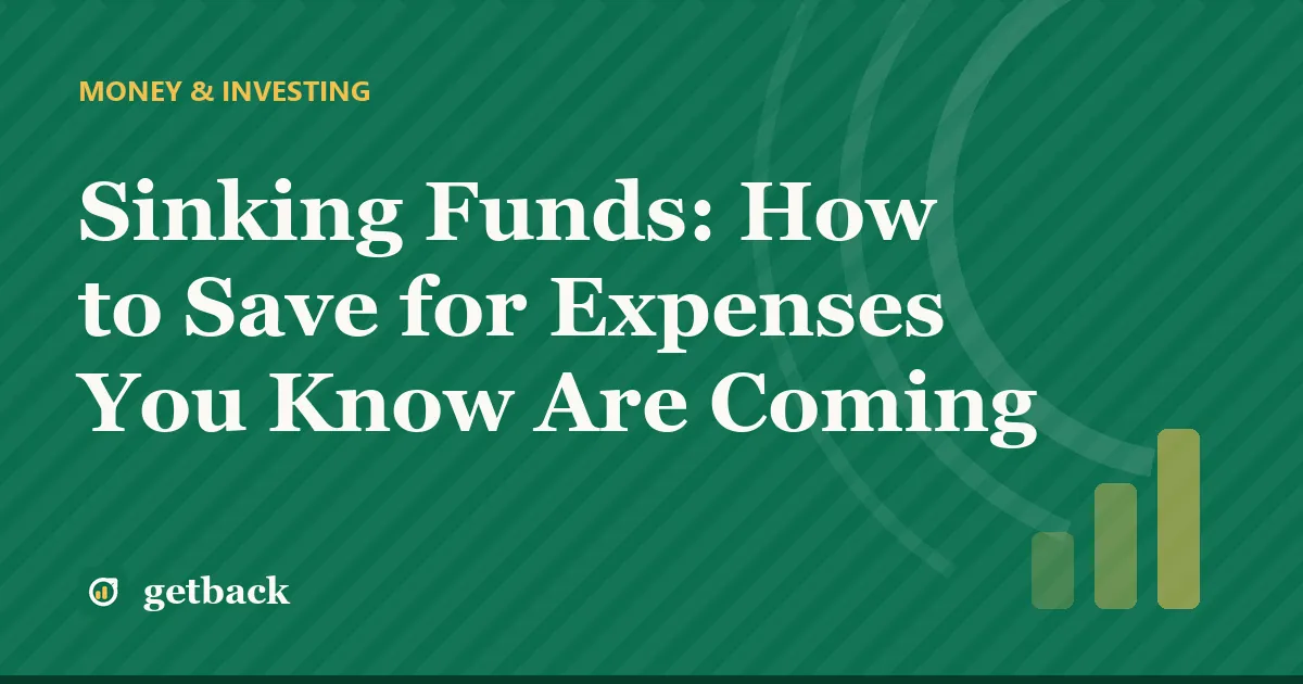 Sinking Funds: How to Save for Expenses You Know Are Coming — cover illustration