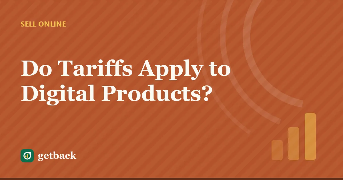 Do Tariffs Apply to Digital Products? — cover illustration