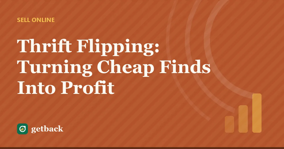 Thrift Flipping: Turning Cheap Finds Into Profit — cover illustration