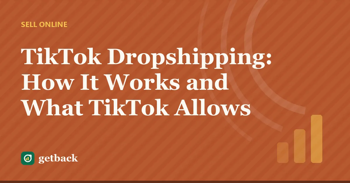 TikTok Dropshipping: How It Works and What TikTok Allows — cover illustration